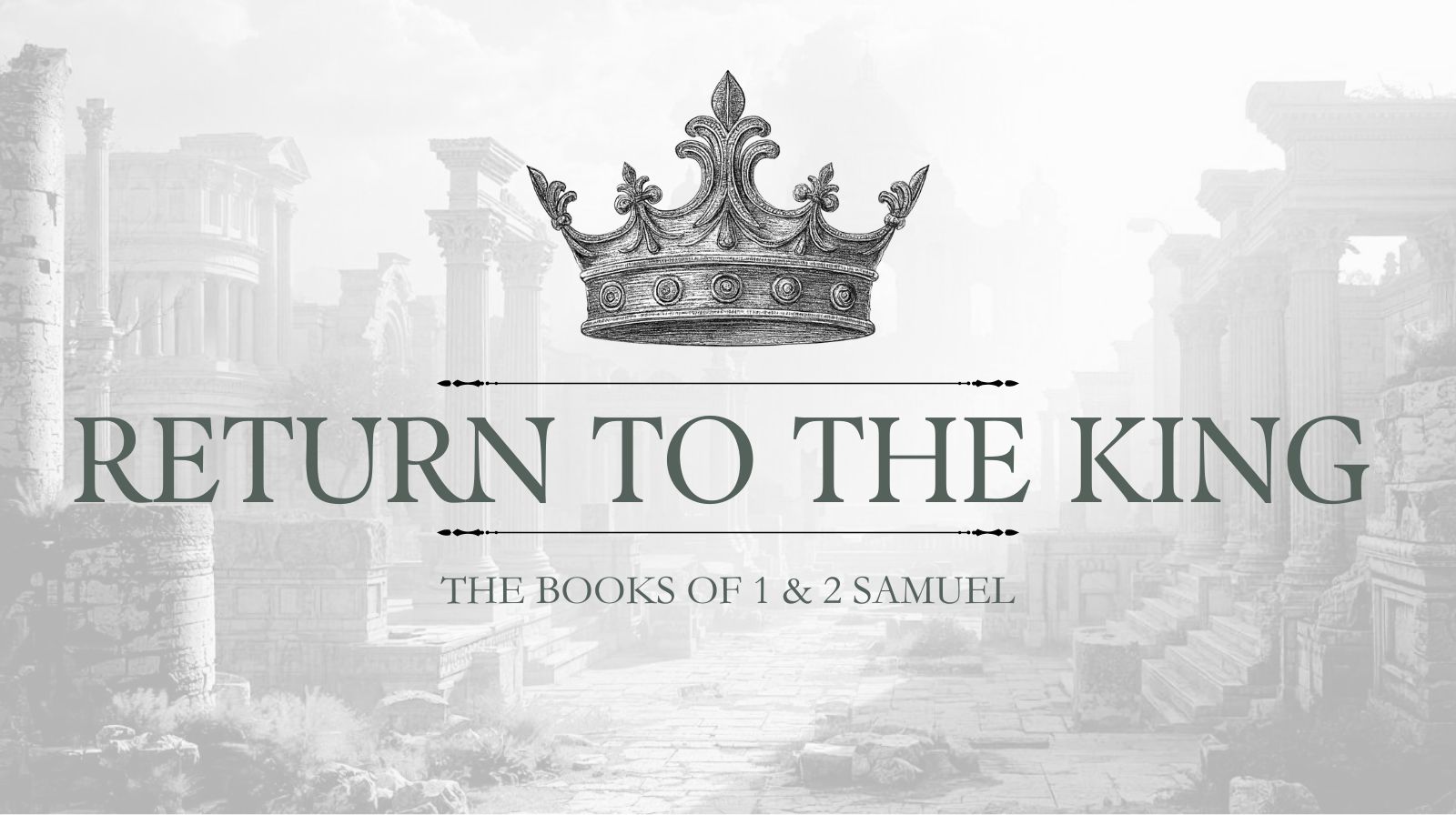 Redeeming the Enemy - Return to the King #19 - Aug 30, 2026